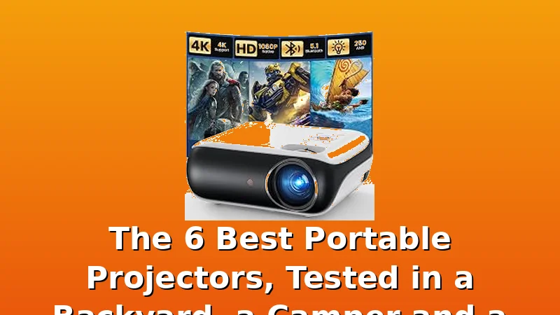 The 6 Best Portable Projectors, Tested in a Backyard, a Camper and a Ceiling - ScreenPerch review with measurements and honest opinion